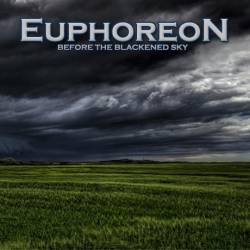 Euphoreon : Before the Blackened Sky